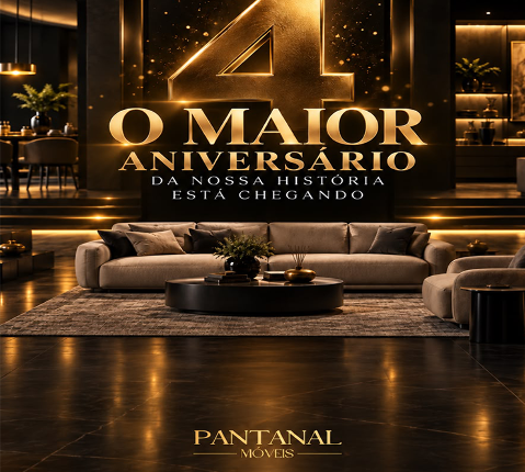Vem aí: o maior aniversário da história de Campo Grande com ofertas na Pantanal Móveis
